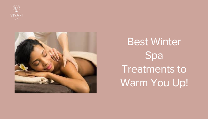 Winter Spa Treatments